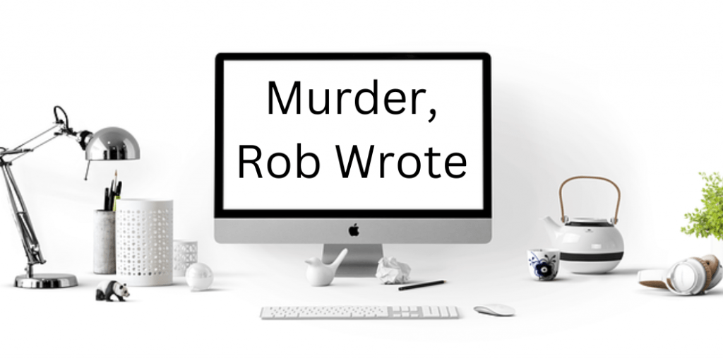 Murder Rob Wrote banner