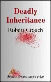 Deadly Inheritance by RW Crouch cover